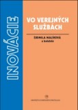 Inovácie v sociálnych službách Inovácie v sociálnych službách