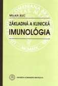 Základná a klinická imunológia Základná a klinická imunológia