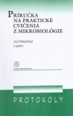 Príručka na praktické cvičenia z mikrobiológie