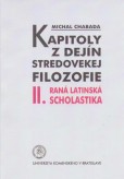 Kapitoly z dejín stredovekej filozofie II. Kapitoly z dejín stredovekej filozofie II.