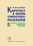 Kapitoly z dejín stredovekej filozofie III. Kapitoly z dejín stredovekej filozofie III.