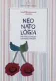 Neonatológia pre poslucháčov Lekárskej fakulty Neonatológia pre poslucháčov Lekárskej fakulty