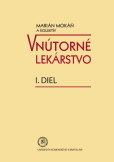 Vnútorné lekárstvo I. diel Vnútorné lekárstvo I. diel
