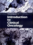 Introduction to Clinical Oncology Introduction to Clinical Oncology