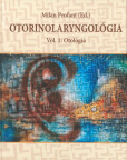 Otorinolaryngológia Otorinolaryngológia