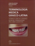 Terminológia Medica Graeco-Latina Terminológia Medica Graeco-Latina