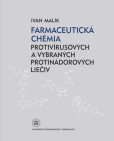 Farmaceutická chémia protivírusových a vybraných protijadrových liečiv Farmaceutická chémia protivírusových a vybraných protijadrových liečiv