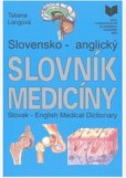 Slovensko-anglický slovník medicíny Slovensko-anglický slovník medicíny