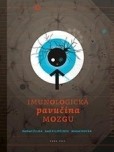 Imunologická pavučina mozgu Imunologická pavučina mozgu