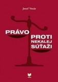 Právo proti nekalej súťaži Právo proti nekalej súťaži