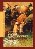 Človek a svet zvierat v stredoveku Človek a svet zvierat v stredoveku