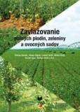 Zavlažovanie poľných plodín, zeleniny a ovocných sadov Zavlažovanie poľných plodín, zeleniny a ovocných sadov