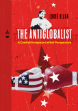 The Antiglobalist The Antiglobalist