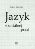 Jazyk v sociálnej praxi