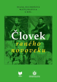 Človek raného novoveku Človek raného novoveku