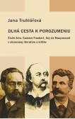 DLHÁ CESTA K POROZUMENIU DLHÁ CESTA K POROZUMENIU