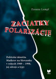 Začiatky polarizácie Začiatky polarizácie
