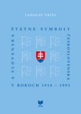 Štátne symboly Československa a Slovenska v rokoch 1918 - 1993