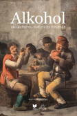 Alkohol ako kultúrno-historický fenomén Alkohol ako kultúrno-historický fenomén