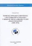 Nemecká spolková republika a jej zahraničná politika v rokoch prvej a druhej vlády 