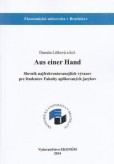 Aus einer Hand Aus einer Hand