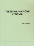 Telekomunikačné vedenia Telekomunikačné vedenia