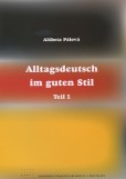 Alltagsdeutsch im guten Stil Alltagsdeutsch im guten Stil