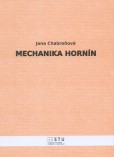 Mechanika hornín Mechanika hornín