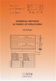 Numerical methods in theory of structures