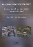 Poruchy vodovodných sietí Poruchy vodovodných sietí