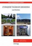 Vyhradené technické zariadenia Vyhradené technické zariadenia