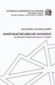 Konštrukčné drevné materiály Konštrukčné drevné materiály