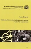 Problematika katastrálneho mapovania v lesných porastoch