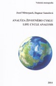 Analýza životného cyklu Analýza životného cyklu