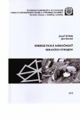 Energetická náročnosť sekacích strojov Energetická náročnosť sekacích strojov
