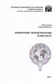 Hodnotenie trofejí poľovnej zveri sveta Hodnotenie trofejí poľovnej zveri sveta