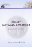 Základy asistovanej reprodukcie