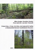 Štruktúra, vývoj, textúra, disturbančný režim a produkčné procesy badínskeho pralesa Štruktúra, vývoj, textúra, disturbančný režim a produkčné procesy badínskeho pralesa