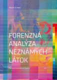 Forenzná analýza neznámych látok Forenzná analýza neznámych látok