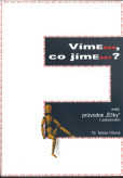 Víme, co jíme? Víme, co jíme?
