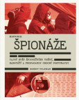 Historie špionáže Historie špionáže