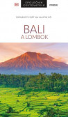Bali a Lombok Bali a Lombok