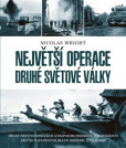 Největší operace druhé světové války Největší operace druhé světové války