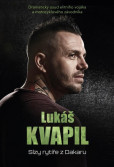 Lukáš Kvapil: Slzy rytíře z Dakaru Lukáš Kvapil: Slzy rytíře z Dakaru