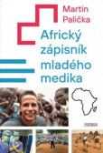 Africký zápisník mladého medika Africký zápisník mladého medika