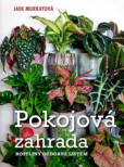 Pokojová zahrada Pokojová zahrada