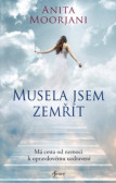 Musela jsem zemřít Musela jsem zemřít