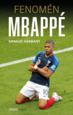 Fenomén Mbappé Fenomén Mbappé