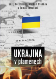 Ukrajina v plamenech Ukrajina v plamenech