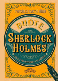 Buďte Sherlock Holmes Buďte Sherlock Holmes